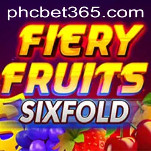 FieryFruitsSixFold: The Thrilling New Game from PHCBET