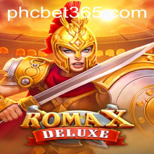 Discover the Thrilling World of RomaXDeluxe on PHCBET